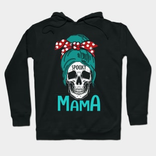 One Spooky Mama Hoodie